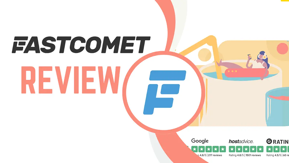 FastComet Review