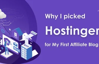 Hostinger for My first Affiliate Blog