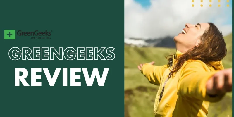 GreenGeeks Review 2025 – Fast, Eco & Reliable Hosting